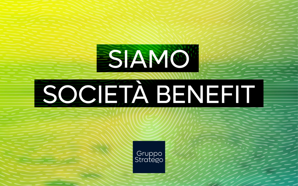 Immagine che sintetizza la scelta di stratego di diventare società benefit