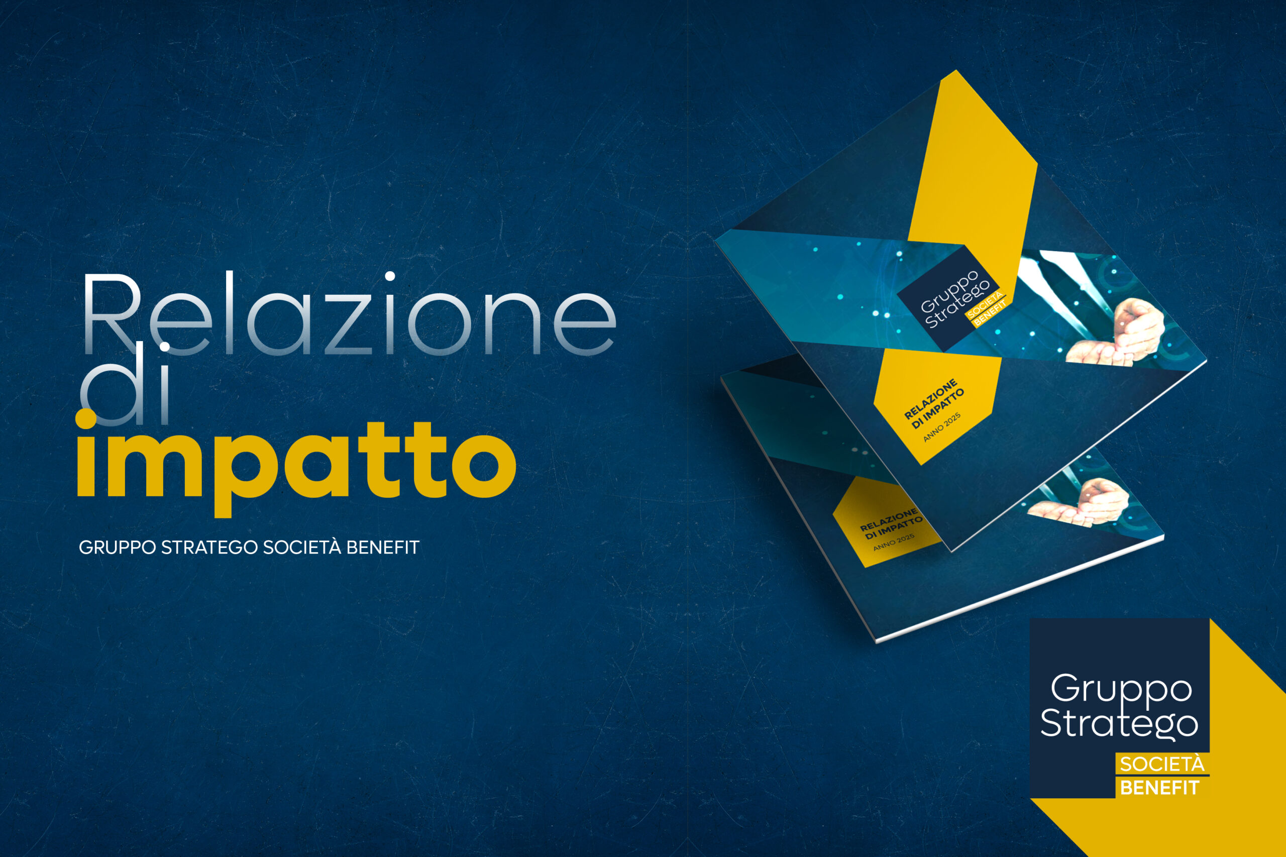 Al momento stai visualizzando Gruppo Stratego Società Benefit pubblica la sua prima Relazione di Impatto